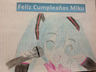 Happy Birthday Miku!