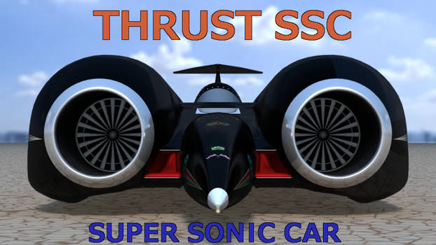 Thrust SSC (super sonic car)