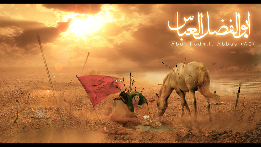 Hazrat Abbas by DEA-pride on DeviantArt