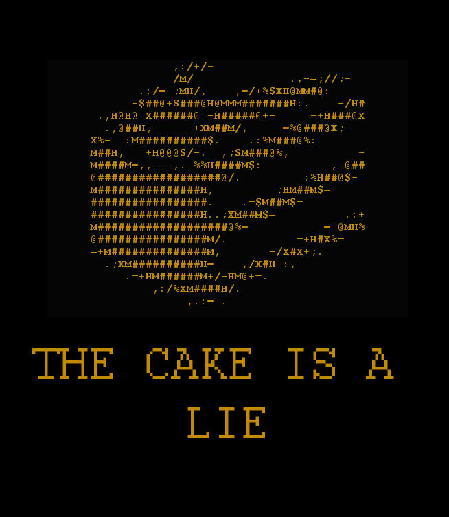 the_cake_is_a_lie_by_avaras_d13xj2j-full