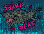 SHARK OF THE DEAD by ayillustrations