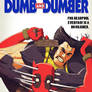 deadpool is dumb and dumber