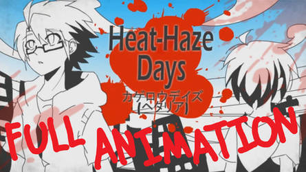 Heat-Haze Days [USxUK] - Hetalia Fan Animation by CaptainJellyroll