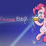 CINNAMON BUN? (Wallpaper)