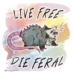 Live Free Die Feral