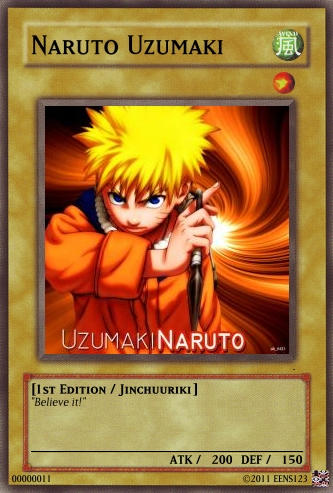 Naruto Uzumaki - 1st Edition - Yu-Gi-Oh Card by eens123 on DeviantArt