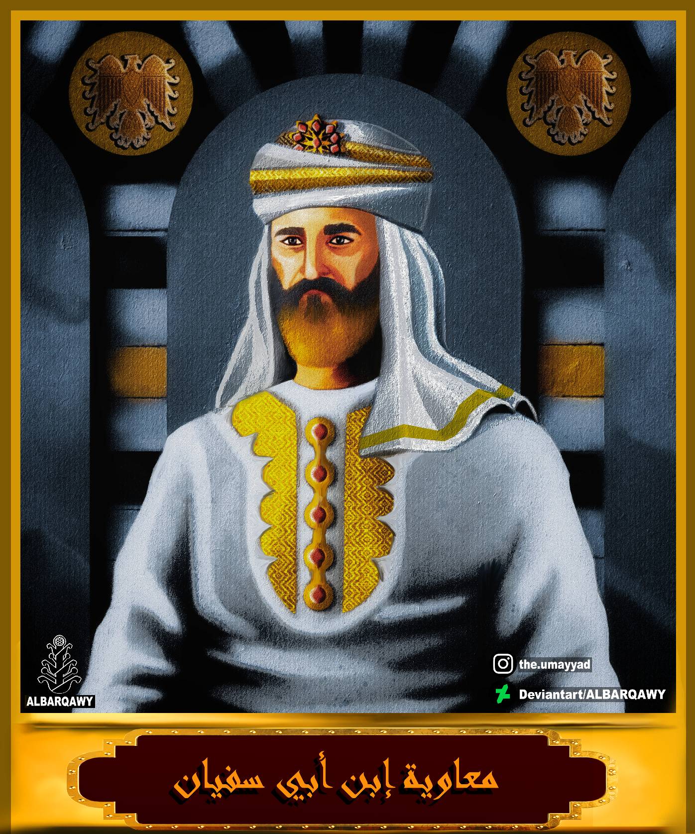 Mu Awiyah Muawiyah Ibn Abi-Sufyan by ALBARQAWY on DeviantArt