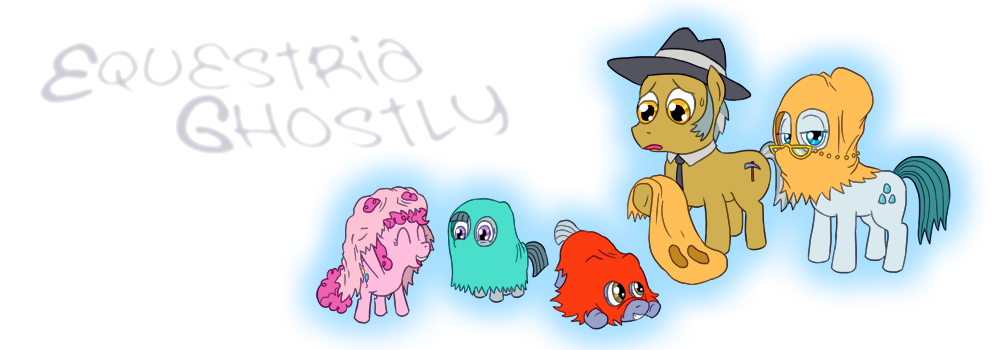 MLP FiM - Equestria Ghostly by Fadri