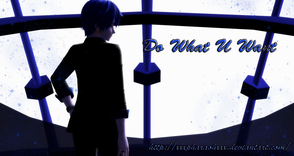 MMD KAITO - Do What U Want (VIDEO)