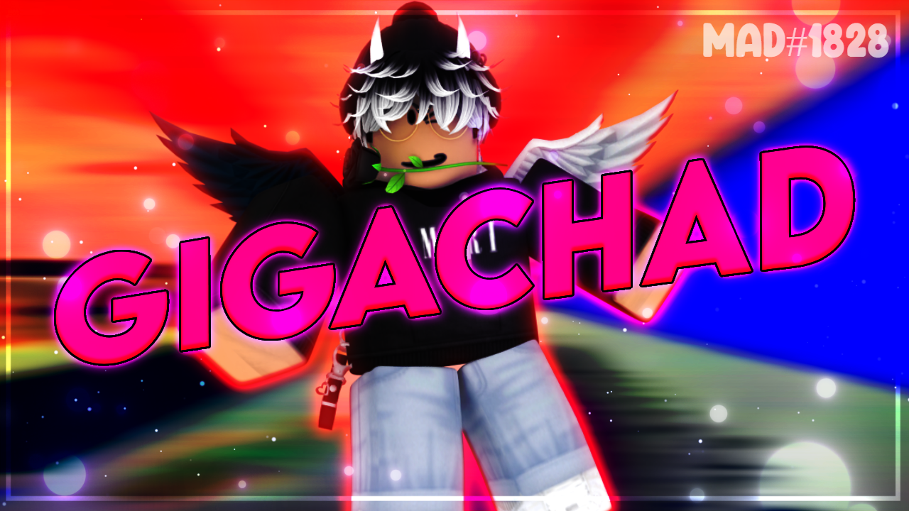 GIGACHAD Montage thumbnail (Recent) by xMxddy on DeviantArt