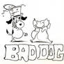 Bad Dog