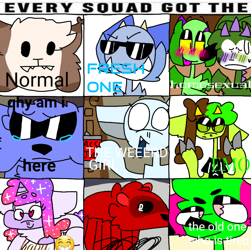 Every Squad Got The By Thdw On Deviantart Every Squad Got The By Thdw On Deviantart