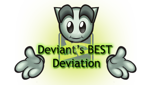 FEATURED: Deviant's BEST Deviation!!!