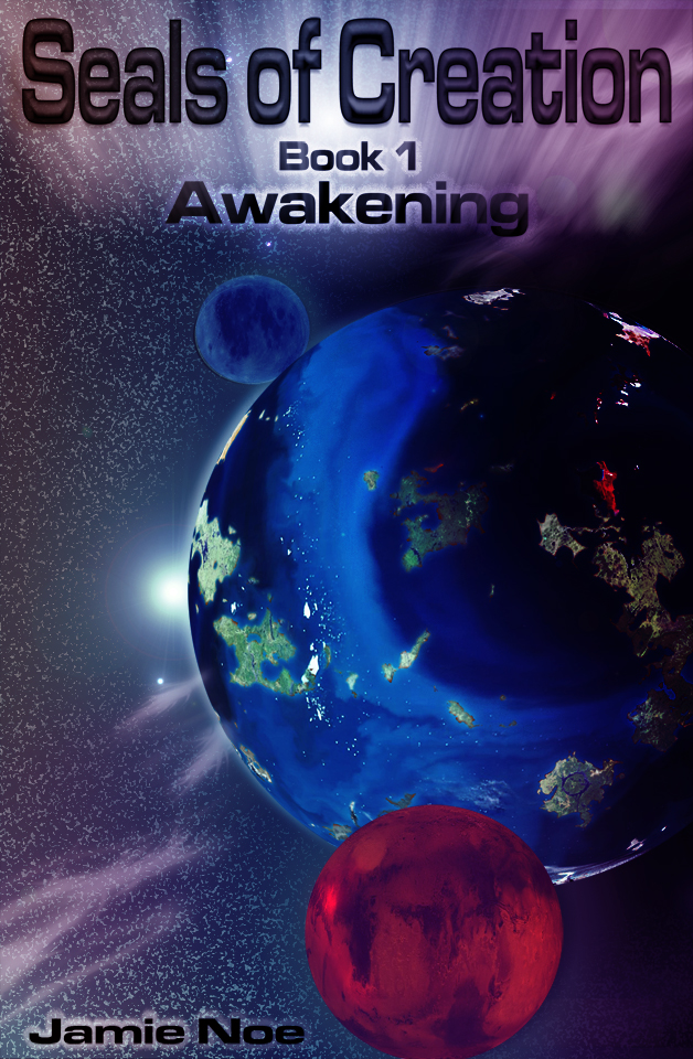 Seals of Creation Bk 1 Awakening (cover)