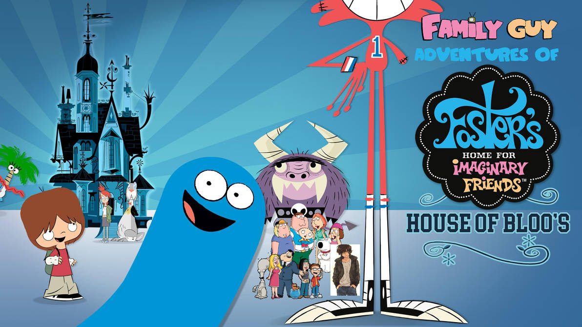 Family Guy Adventures of Foster's House of Bloos by