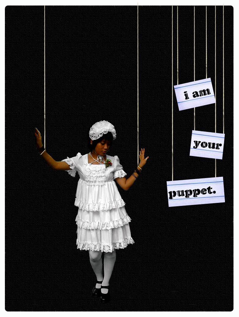 i am your puppet.