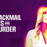 Watch Blackmail Lies and Murder 2024 Movie Free On