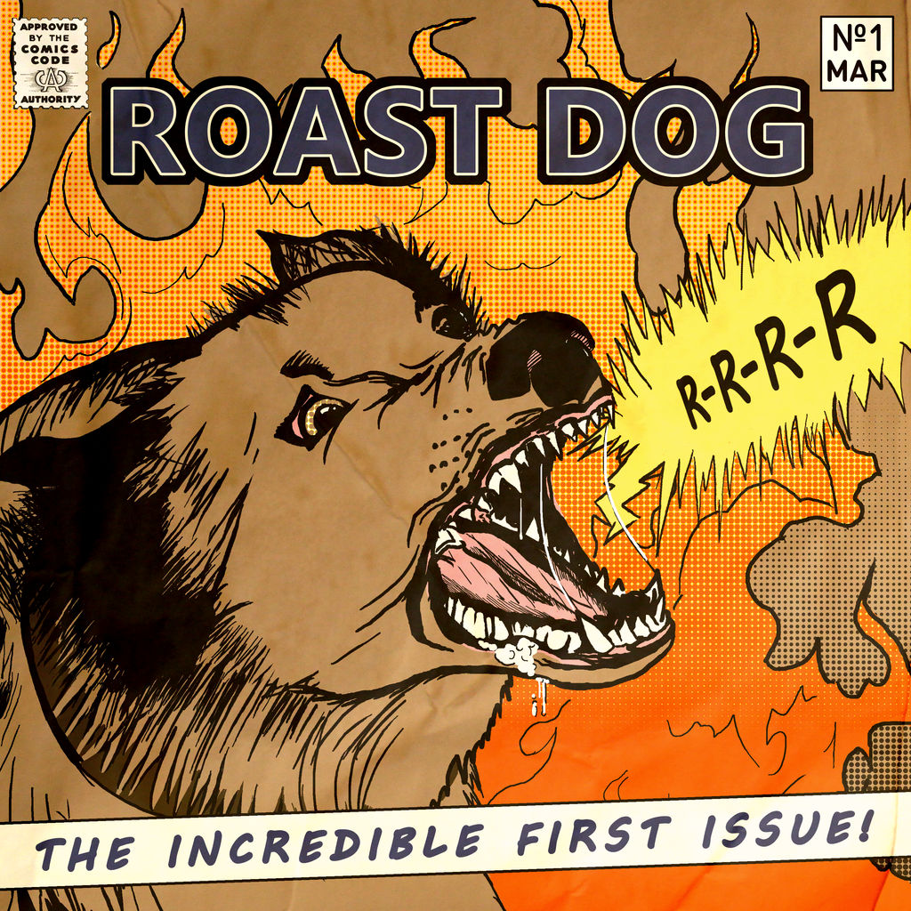Roast Dog - RRRR