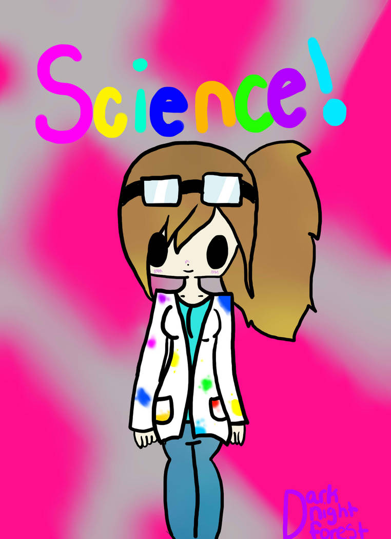 Science! by darknightforest on DeviantArt