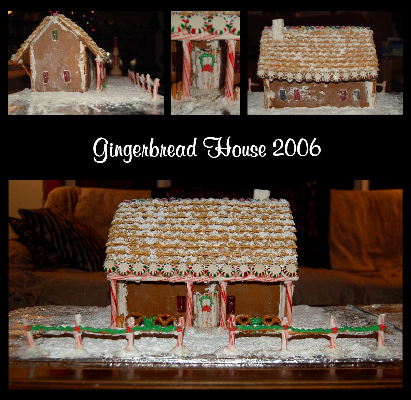 Gingerbread House 2006