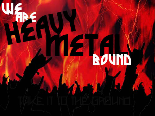 Heavy Metal Bound