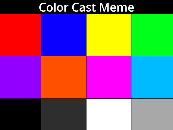 Fun Cast Color Color Cast Meme Template by DashGeometryScratch on DeviantArt