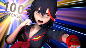 Ryuko Matoi - Thanks for the 100 Watch!! (SFM