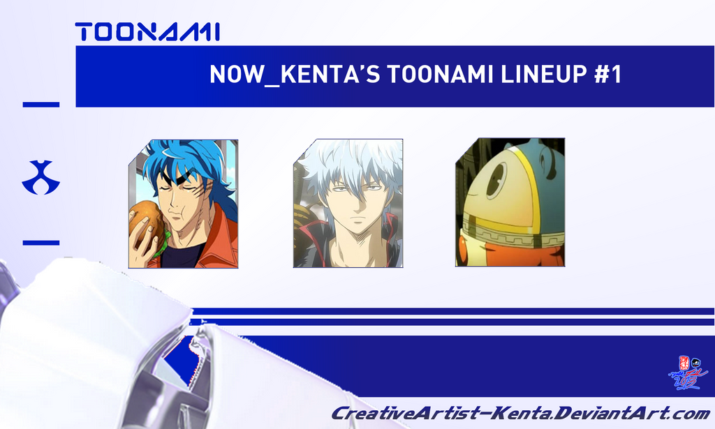 Kenta's Toonami Lineup #1