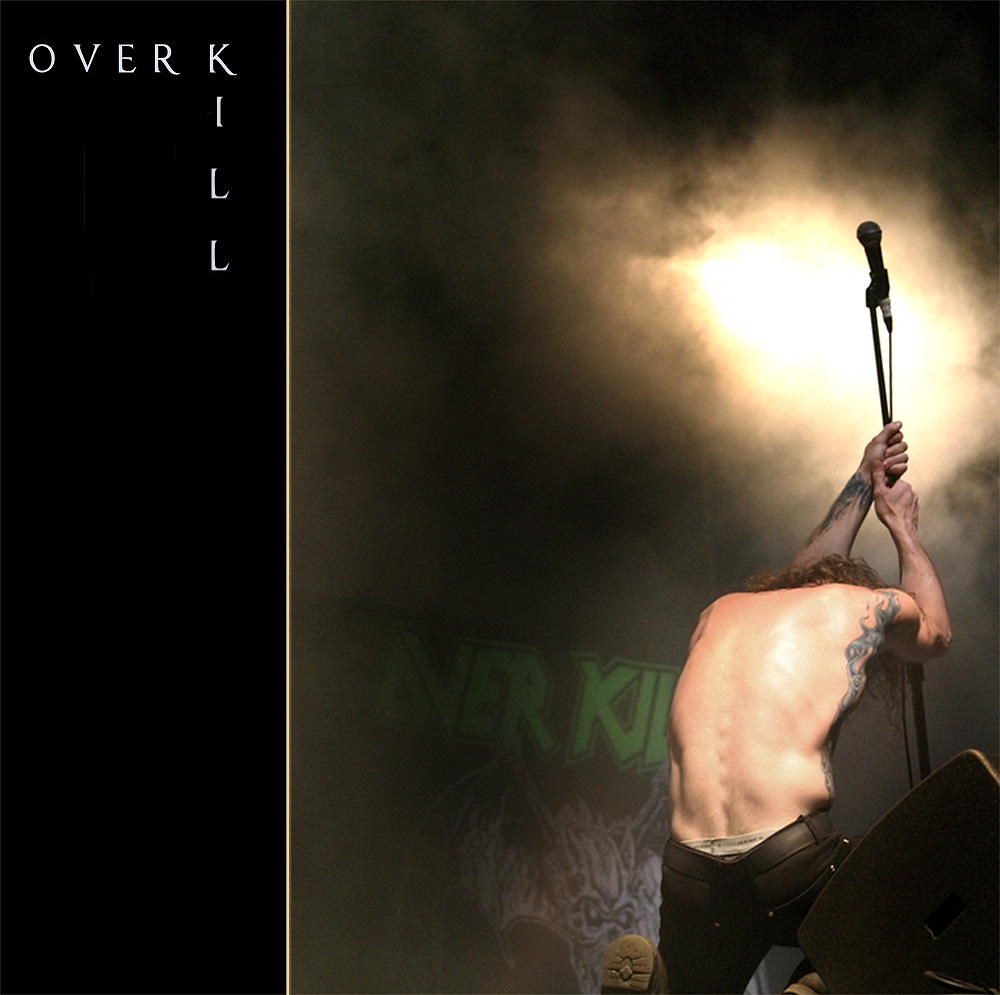 Overkill