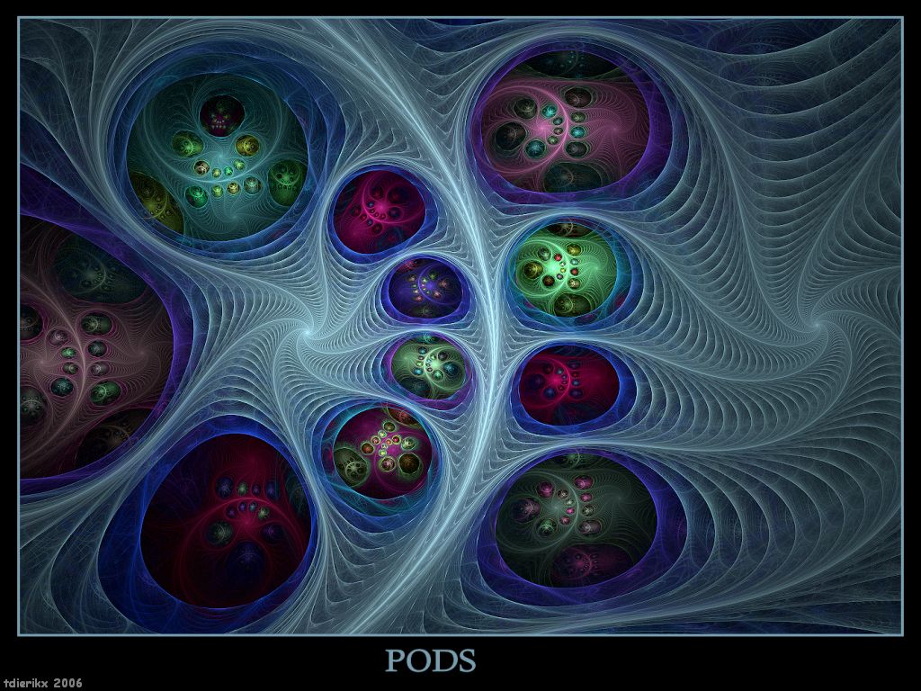 Pods