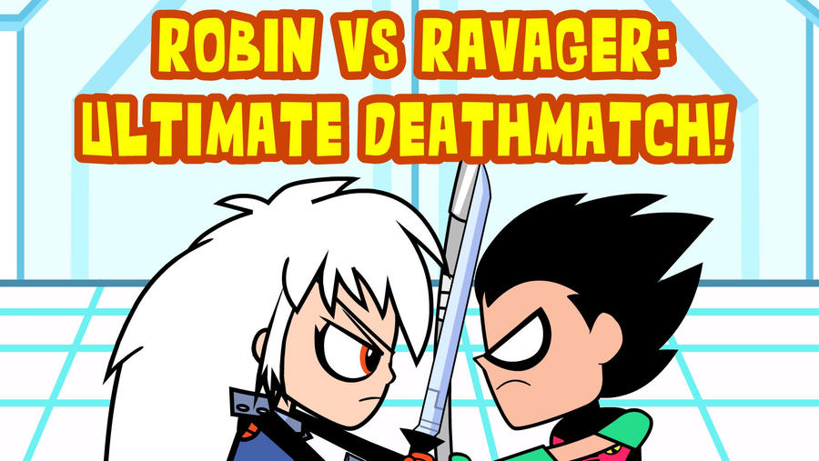 Robin Vs Ravager: Ultimate Deathmatch by LaddyLegasus on DeviantArt