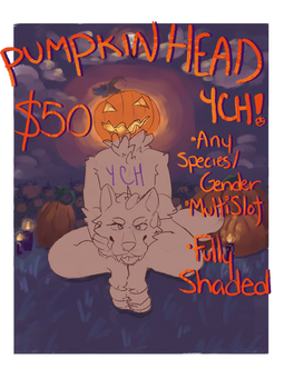 Pumpkin head YCH! $50 