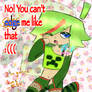 That femboy creeper from that animation