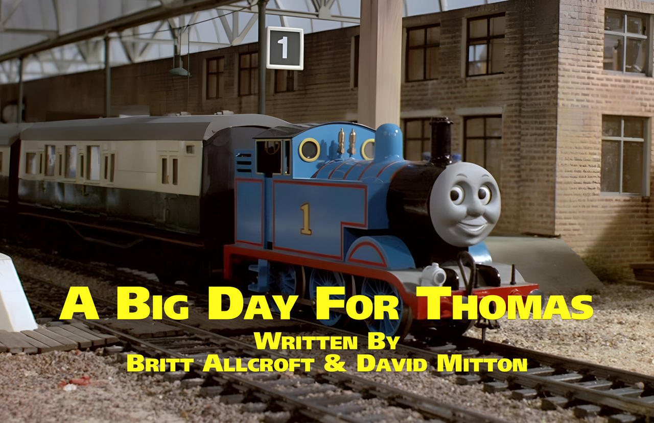 Thomas Large 5. A Big Day for Thomas by TTTEAdventures on DeviantArt