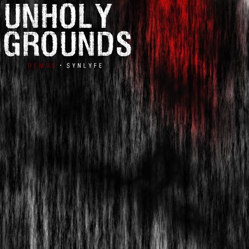 Unholy Grounds - Album Art