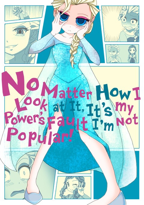 It's my power's fault! - Watamote x Frozen