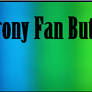 Anti-Brony Fan Button