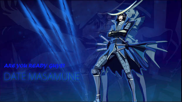 Masamune Date - Are You Ready?