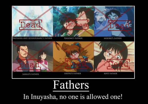 You never noticed all of their fathers are dead