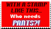 Pants--who needs 'em