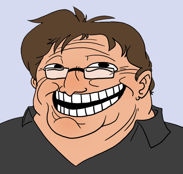 I am Gabe Newell, and this is my company. by NoobFruit on DeviantArt