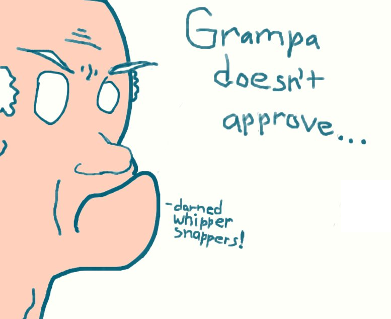 Repost:Grampa doesn't approve