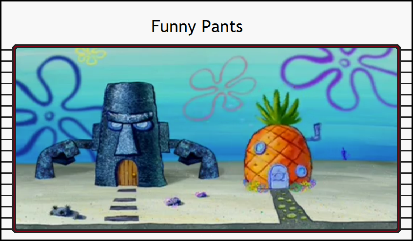 Animated Atrocities-Funny Pants by TheCynamaticals on DeviantArt