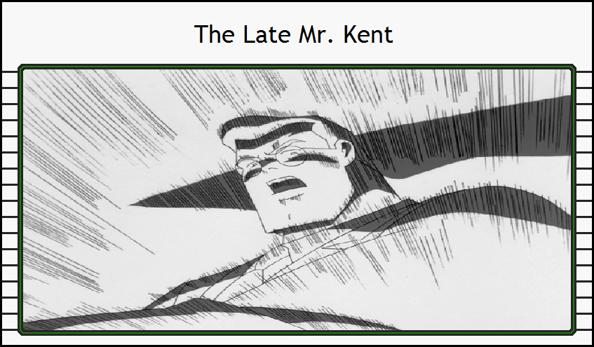 Admirable Animations The Late Mr Kent By TheCynamaticals On DeviantArt admirable-animations-the-late-mr-kent-by-thecynamaticals-on-deviantart