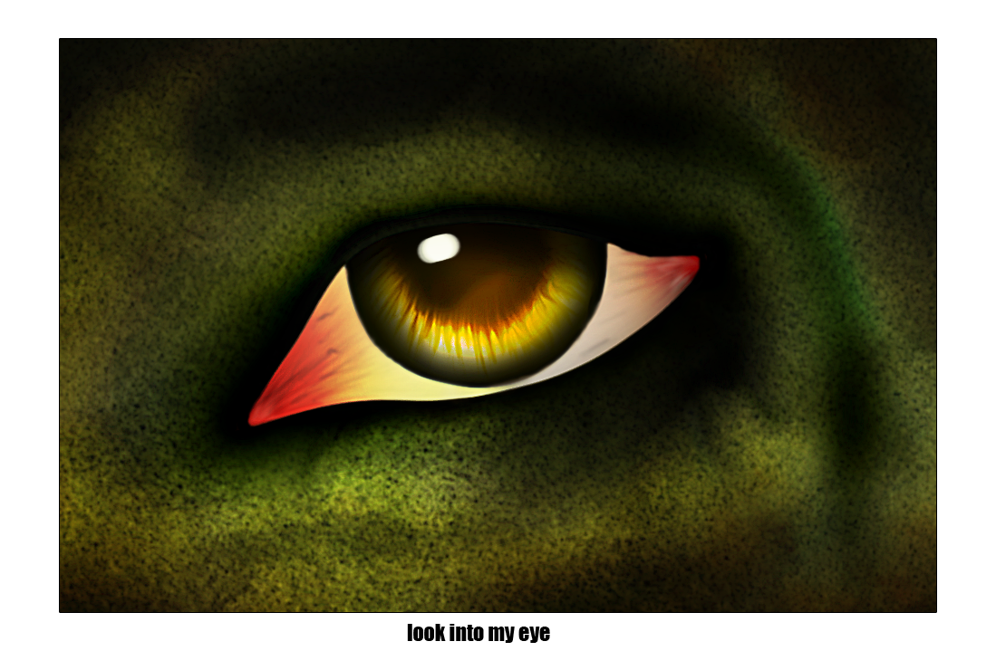 look into my eye