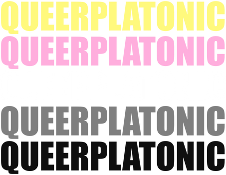 Queerplatonic Typography
