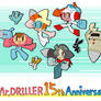 Mr.DRILLER 15th Anniversary!