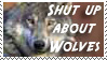 Shut Up About Wolves Stamp