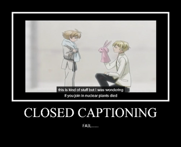 FAIL: closed captioning