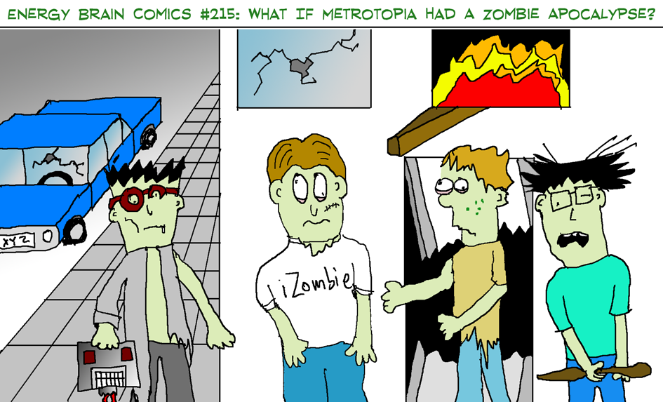 #215: What If Metrotopia Had A Zombie Apocalypse? by EnergyBrainComics